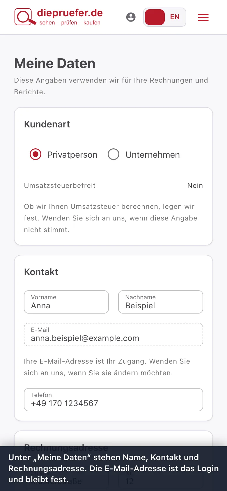 Schritt 1: Unter „Meine Daten“ stehen Name, Kontakt und Rechnungsadresse. Die E-Mail-Adresse ist das Login und bleibt fest.