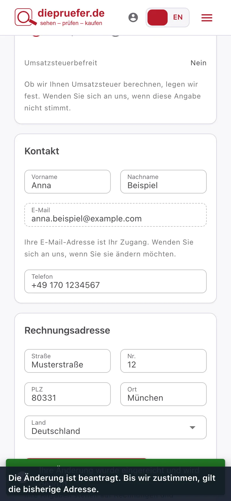 Schritt 3: Die Änderung ist beantragt. Bis wir zustimmen, gilt die bisherige Adresse.