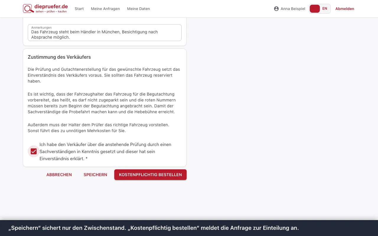 Schritt 7: „Speichern“ sichert nur den Zwischenstand. „Kostenpflichtig bestellen“ meldet die Anfrage zur Einteilung an.