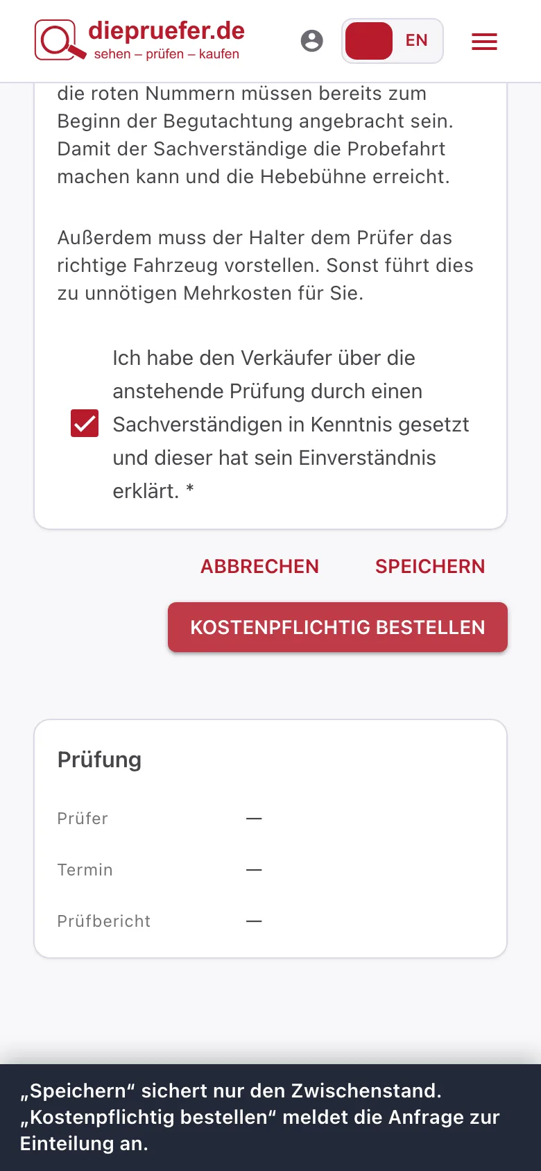 Schritt 7: „Speichern“ sichert nur den Zwischenstand. „Kostenpflichtig bestellen“ meldet die Anfrage zur Einteilung an.