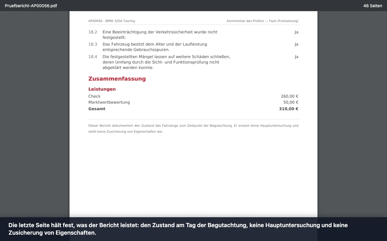 Schritt 9: Die letzte Seite hält fest, was der Bericht leistet: den Zustand am Tag der Begutachtung, keine Hauptuntersuchung und keine Zusicherung von Eigenschaften.
